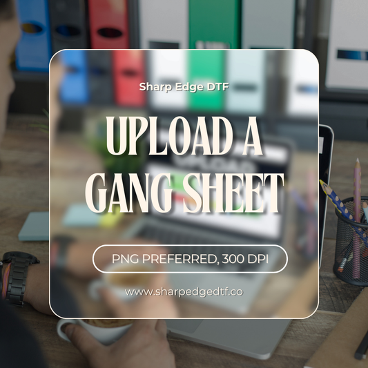 Upload a Gang Sheet